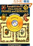Full-Color Frames and Borders CD-ROM and Book (Dover Electronic Clip Art)