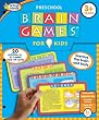 Brain Games for Kids, Preschool Edition: Exercise the Brain and Body
