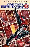 Captain Britain And MI:13 Volume 1: Secret Invasion TPB: Secret Invasion v. 1