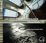 Sweelinck: Choral Works Volume 1