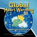 Global Heart Warming: Dream Believe Achieve Series