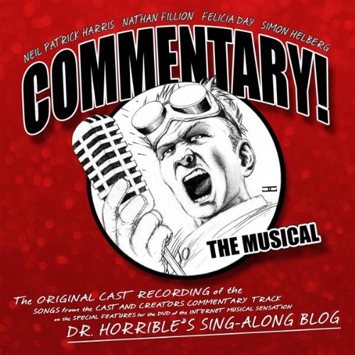Commentary! The Musical
