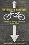 The Cyclist's Manifesto: The Case for Riding on Two Wheels Instead of Four