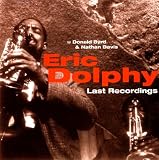 Eric Dolphy - Last Recordings