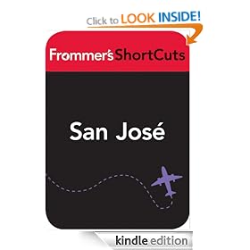 San Jose, Costa Rica: Frommer's ShortCuts: Frommer's Shortcuts Series, Book 319