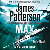Max: Maximum Ride | [James Patterson]