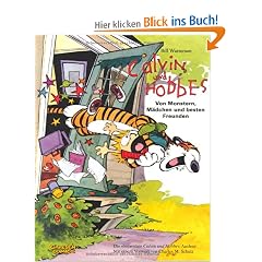 Calvin und Hobbes: Sammelband 1: Von Monstern, M�dchen und besten Freunden: BD 1