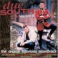 Due South, Vol. II: The Original Television Soundtrack