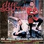 Due South, Vol. II: The Original Television Soundtrack
