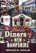 Classic Diners of New Hampshire (America Through Time)