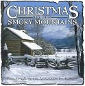Christmas In The Smoky Mountains: Featuring Authentic Appalachian Instruments