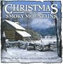 Christmas In The Smoky Mountains: Featuring Authentic Appalachian Instruments