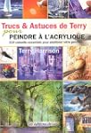 Trucs & Astuces de Terry pour peindre...