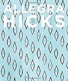 Allegra Hicks : an eye for design
