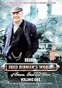 Fred Dibnah's World Of Steel, Steam And Stone Part 1 [DVD] [2006]