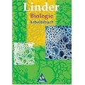 Linder Biologie Neubearbeitung: Biologie, Arbeitsbuch: Aufgaben und L�sungen