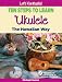 Let's Kanikapila! Ten Steps To Learn Ukulele the Hawaiian Way