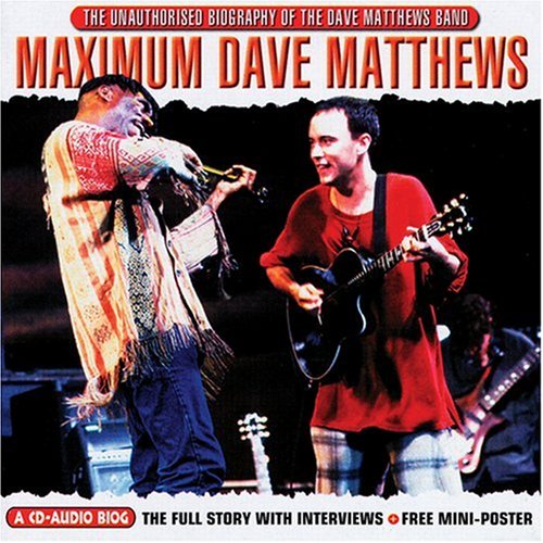 Dave Matthews Band - Maximum Dave Matthews - Zortam Music