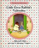 Little Grey Rabbit's Valentine (The Little Grey Rabbit Library)