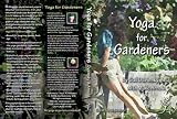 Yoga For Gardeners