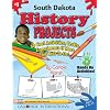 South Dakota History Projects: 30 Cool, Activities, Crafts, Experiments & More for Kids to Do to Learn About Your State (South Dakota Experience)