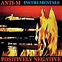 Positively Negative (Instrumental Version)