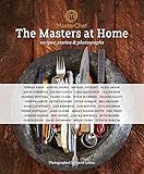 MasterChef - the masters at home : recipes, stories and photographs