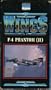 Wings:F4 Phantom 2 [VHS]