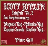 Pietro Galli｜Scott Joplin: Integrale Vol. III