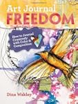 Art Journal Freedom: How to Journal C...
