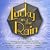 Lucky in the Rain (2000 Studio Cast Recording)