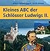 Kleines ABC der Schlösser Ludwigs II bei Bücher zum Namen: 61mCSy856GL._SL75_