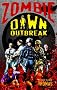 Zombie Dawn Outbreak (Zombie Dawn Trilogy)