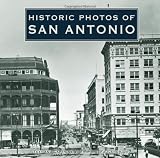 Historic Photos of San Antonio