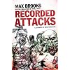 Recorded Attacks (Zombie Survival Guide)