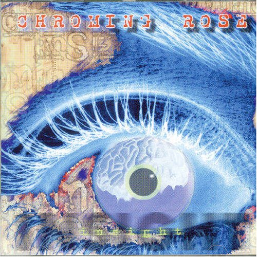 Chroming Rose - Insights - Zortam Music