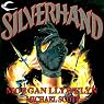 Silverhand: The Arcana, Book 1