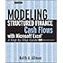 Modeling Structured Finance Cash Flows with MicrosoftExcel: A Step-by-Step Guide