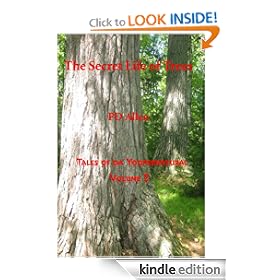 The Secret Life of Trees (Tales of da Yoopernatural, Volume 2)