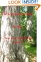The Secret Life of Trees (Tales of da Yoopernatural, Volume 2)