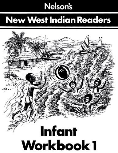 New West Indian Readers - Infant Workbook 1