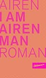 Produkt-Bild: I Am Airen Man