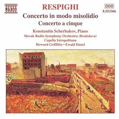 Respighi: Concerto In Modo Misolidio, Concerto a 5