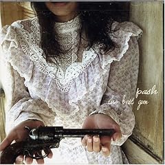 Pash - The Best Gun (2007)