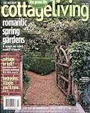 Cottage Living, April 2008 issue
