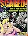 Scared!: How to Draw Fantastic Horror Comic Characters (Fantastic Fantasy Comics)