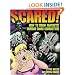 Scared!: How to Draw Fantastic Horror Comic Characters (Fantastic Fantasy Comics)