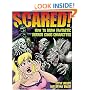 Scared!: How to Draw Fantastic Horror Comic Characters (Fantastic Fantasy Comics)