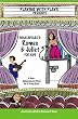 Shakespeare's Romeo & Juliet for Kids: 3 Short Melodramatic Plays for 3 Group Sizes
