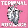 Terminal Romance (Dig)